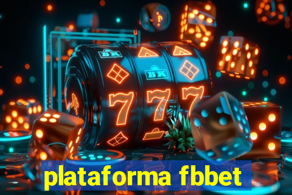 plataforma fbbet